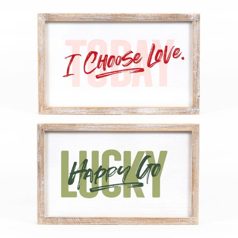 17x10  frame sign (TODAY/LUCKY)  20142 Valentine St Patrick