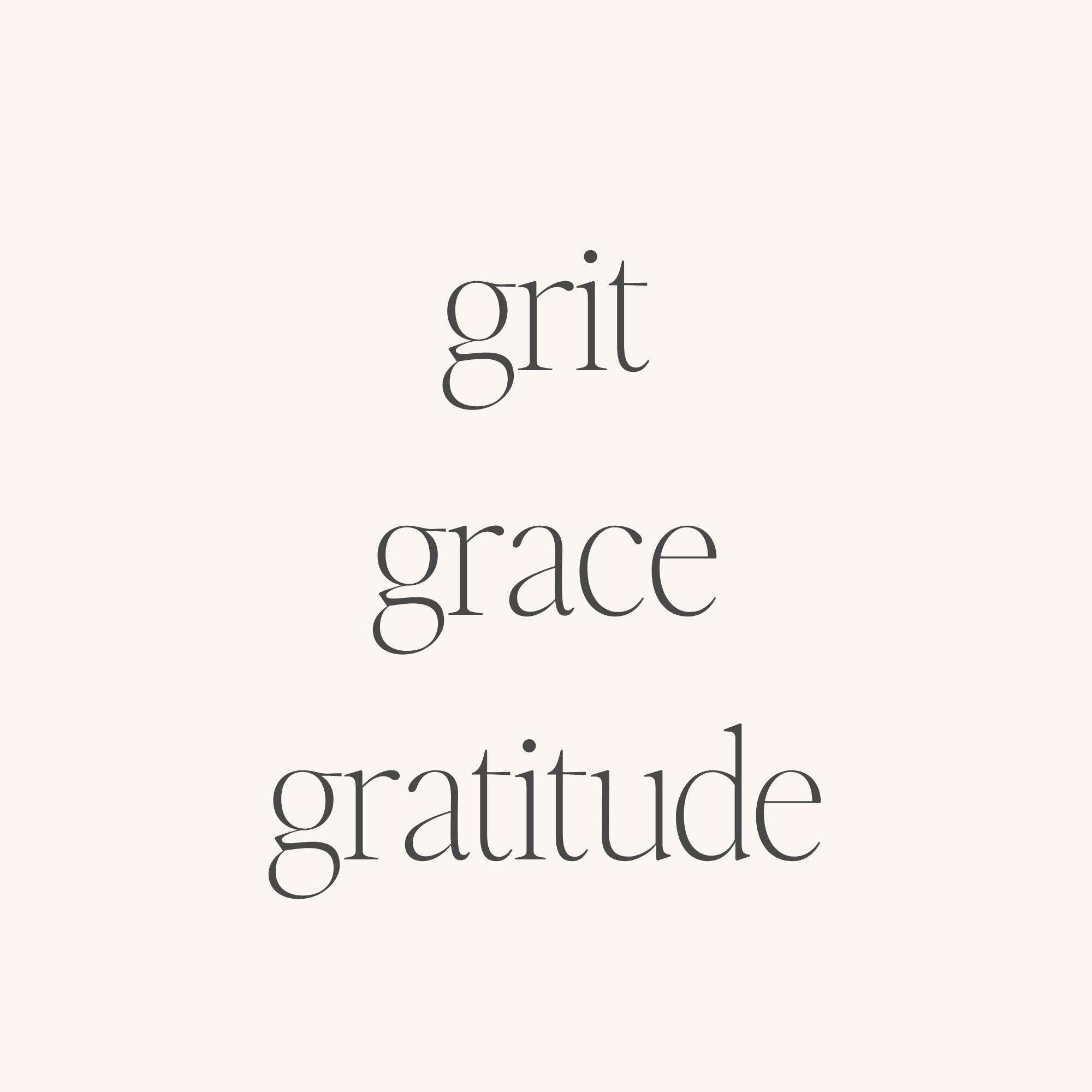 Grit Grace Gratitude: Yellow Gold / Original