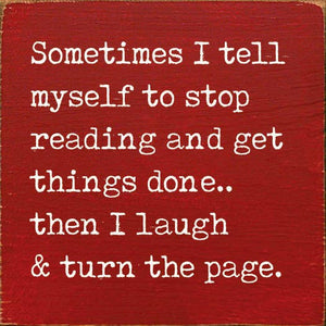 Sometimes I Tell Myself To Stop Reading and Get Things Done…: Ivory