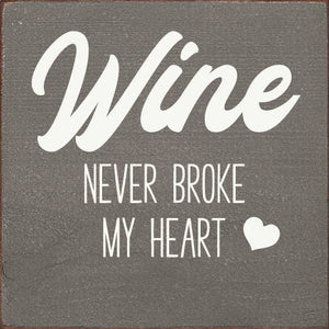 Wine Never Broke My Heart: Walnut Stain