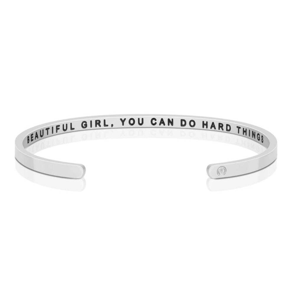 Beautiful Girl, You Can Do Hard Things: Silver / Whisper