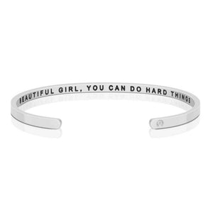 Beautiful Girl, You Can Do Hard Things: Silver / Whisper