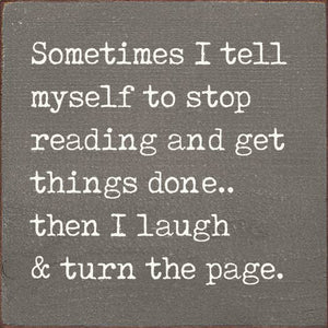 Sometimes I Tell Myself To Stop Reading and Get Things Done…: Ivory