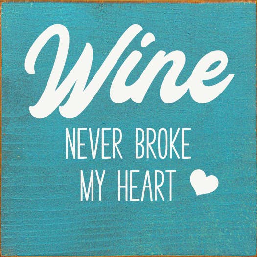 Wine Never Broke My Heart: Walnut Stain