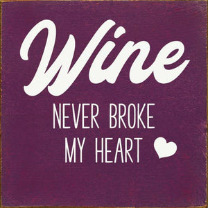 Wine Never Broke My Heart: Walnut Stain
