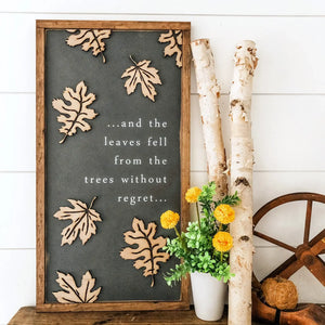 Leaves Fell From Trees Fall Sign