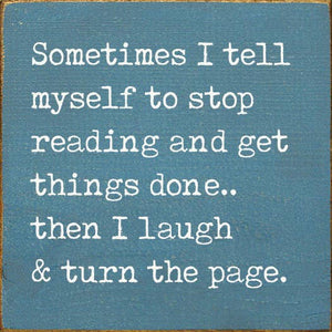 Sometimes I Tell Myself To Stop Reading and Get Things Done…: Ivory