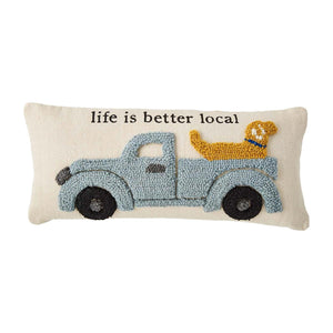 Life Is Better Local Hooked Pillow
