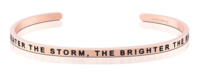 The Greater the Storm, The Brighter the Rainbow- MantraBand- Rose Gold