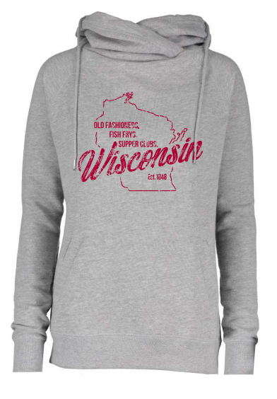 Old Fashioneds, Fish Frys, and Supper Clubs Cowl Neck Sweatshirt - Gray with Red Lettering