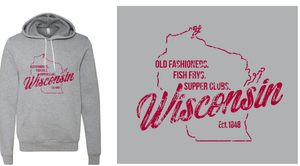 Old Fashioneds, Fish Frys, and Supper Clubs Sweatshirt - Gray with Red Lettering