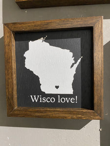 Wisco Love in Dark Stain (2 Background Colors)